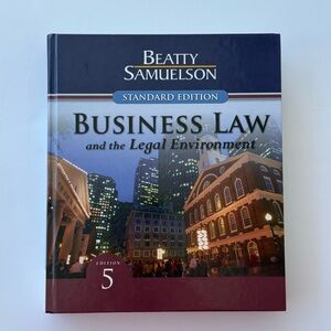 Business Law and the Legal Environment by Jeffrey F.Beatty and Susan S.Samuelson
